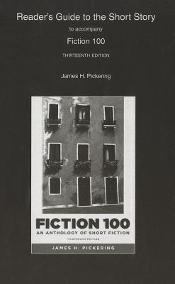Book Reader's Guide to the Short Story for Fiction 100: A Anthology of Short Fiction free
