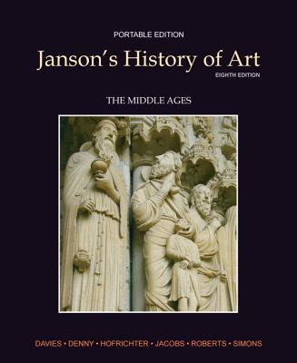 Book Janson's History of Art + Myartslab: The Middle Ages, Book 2, Portable Edition, With Pearson eText free