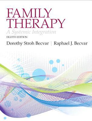 Book Family Therapy: A Systemic Integration Plus MyLab Search with eText -- Access Card Package (8th Edition) free