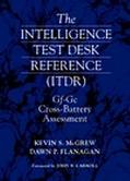 Book Intelligence Test Desk Reference (ITDR): The Gf-Gc Cross-Battery Assessment free