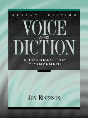Book Voice and Diction: A Program for Improvement (7th Edition) free