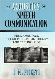 Book The Acoustics of Speech Communication: Fundamentals, Speech Perception Theory, and Technology free