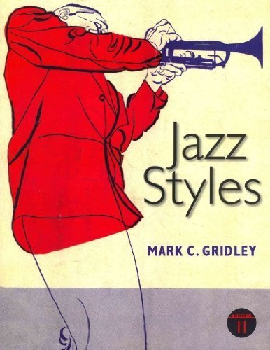 Book Jazz Styles, and MyLab Music with Pearson eText -- Valuepack Access Card -- for Jazz Styles, Jazz Demonstration Disc for Jazz Styles: History and Analysis Package (11th Edition) free