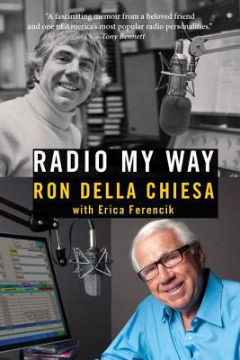 Book Radio My Way: Featuring Celebrity Profiles from Jazz, Opera, the American Songbook and More (Hardcover) free