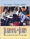 Book Learning to Learn: Making the Transition from Student to Life-Long Learner free