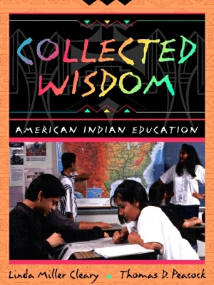 Book Collected Wisdom: American Indian Education free