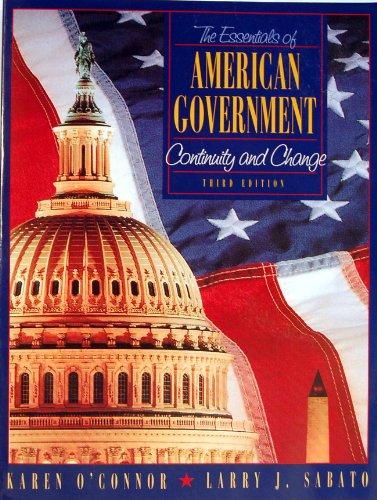 Book Essentials Of American Government: Continuity And Change free