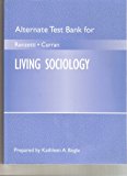 Book Alternate Test Bank For Living Sociology free