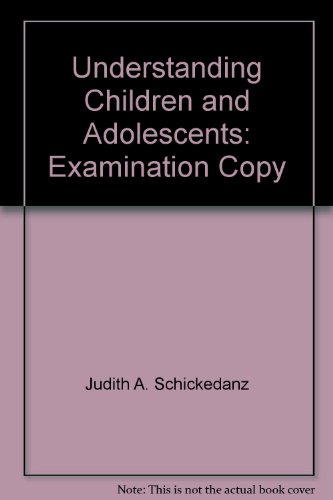 Book Understanding Children and Adolescents: Examination Copy free