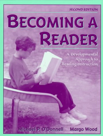 Book Becoming A Reader: A Developmental Approach to Reading Instruction (2nd Edition) free