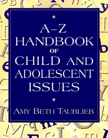 Book A to Z Handbook of Child and Adolescent Issues free