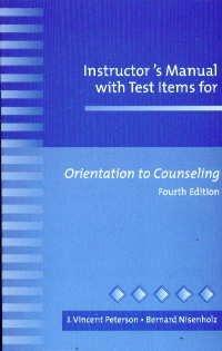 Book Instructor's Manual With Test Items For Orientation To Counseling free