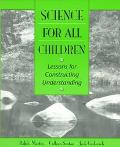 Book Science for All Children: Lessons for Constructing Understanding free