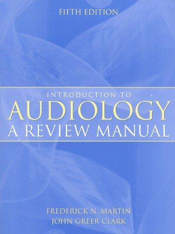 Book Introduction To Audiology : Review Manual free
