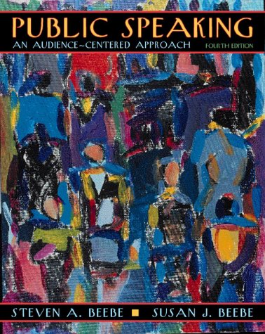 Book Public Speaking: An Audience-Centered Approach (4th Edition) free