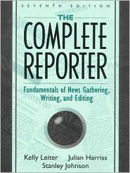 Book The Complete Reporter: Fundamentals of News Gathering, Writing, and Editing (7th Edition) free