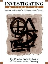Book Investigating Difference: Human and Cultural Relations in Criminal Justice free