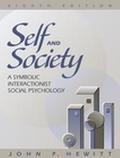 Book Self and Society: A Symbolic Interactionist Social Psychology (8th Edition) free
