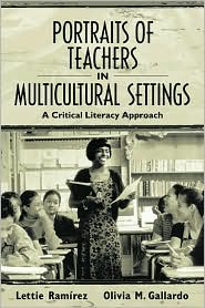 Book Portraits of Teachers in Multicultural Settings: A Critical Literacy Approach free