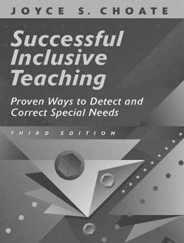 Book Successful Inclusive Teaching: Proven Ways to Detect and Correct Special Needs (3rd Edition) free