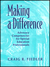 Book Making a Difference: Advocacy Competencies for Special Education Professionals free