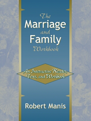 Book The Marriage and Family Workbook: An Interactive Reader, Text, and Workbook free