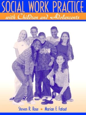 Book Social Work Practice With Children and Adolescents free