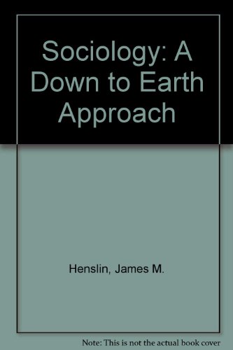 Book Sociology A Down-to-earth Approach free