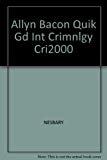 Book Allyn Bacon Quik Gd Int Crimnlgy Cri2000 free
