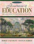 Book Foundations of Education: The Challenge of Professional Practice (3rd Edition) free