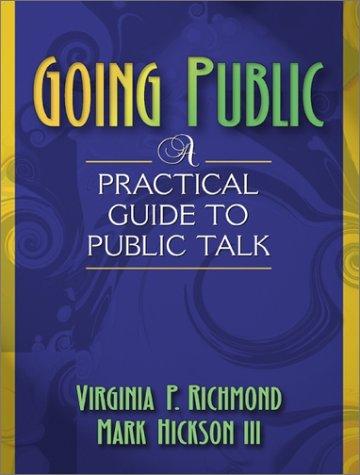 Book Going Public: A Practical Guide to Public Talk free