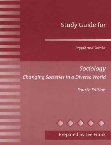 Book Study Guide for Sociology: Changing Societies in a Diverse World free