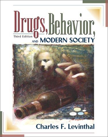 Book Drugs, Behavior, and Modern Society (3rd Edition) free