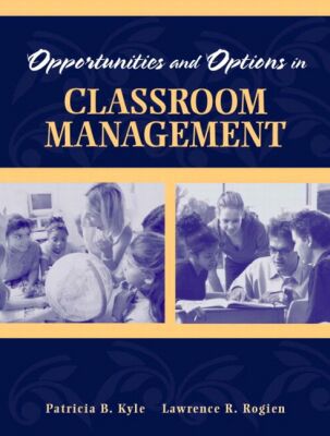 Book Opportunities and Options in Classroom Management free
