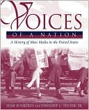 Book Voices of a Nation: A History of Mass Media in the United States (4th Edition) free