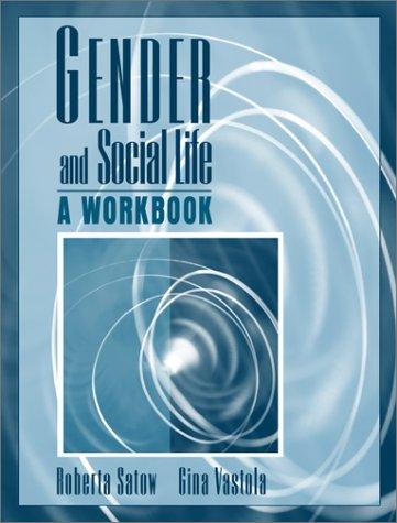 Book Gender and Social Life: A Workbook free