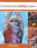 Book The Physical Education Activity Handbook (10th Edition) free