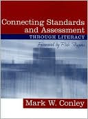 Book Connecting Standards And Assessment Through Literacy free