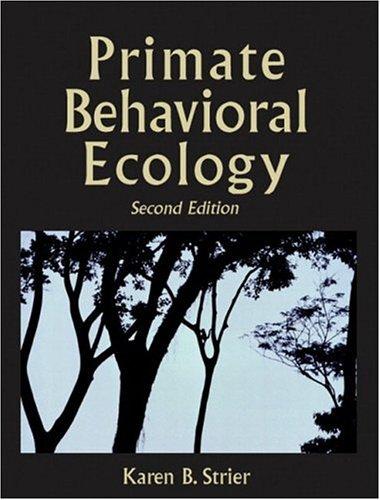 Book Primate Behavioral Ecology (2nd Edition) free