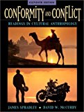 Book Conformity and Conflict: Readings in Cultural Anthropology (11th Edition) free