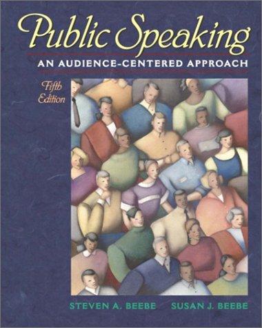 Book Public Speaking: An Audience-Centered Approach (5th Edition) free