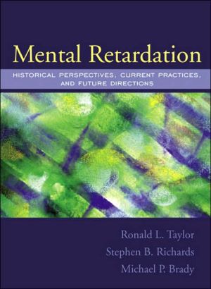 Book Mental Retardation: Historical Perspectives, Current Practices, and Future Directions free