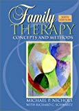 Book Family Therapy: Concepts and Methods, Sixth Edition free