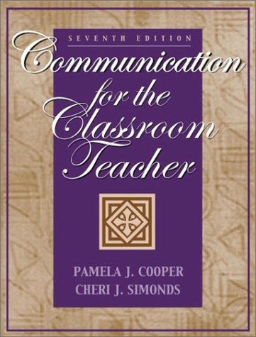 Book Communication for the Classroom Teacher (7th Edition) free