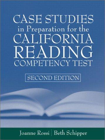 Book Case Studies in Preparation for the California Reading Competency Test (2nd Edition) free