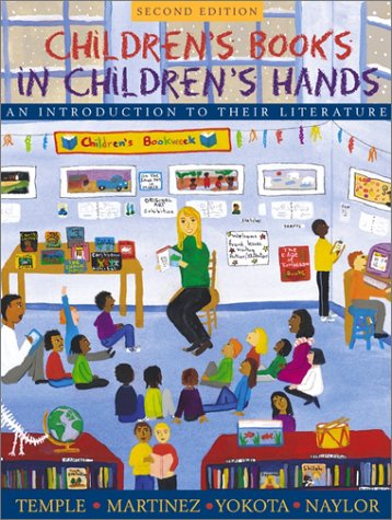 Book Children's Books in Children's Hands: An Introduction to Their Literature (with Children's Literature Database CD-ROM, Version 2.0) (2nd Edition) free
