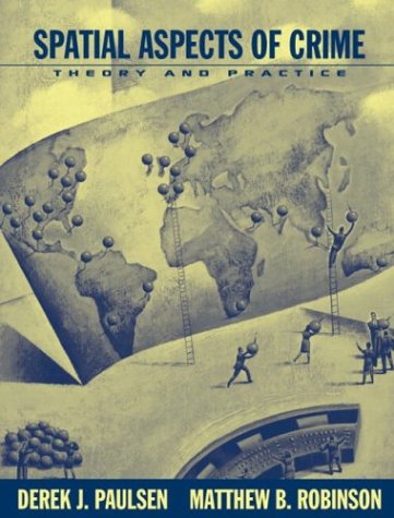 Book Spatial Aspects of Crime: Theory and Practice free