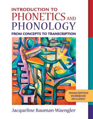 Book Introduction to Phonetics and Phonology: From Concepts to Transcription free