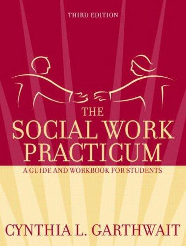 Book The Social Work Practicum: A Guide and Workbook for Students (3rd Edition) free