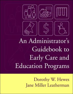 Book An Administrator's Guidebook To Early Care And Education Programs free